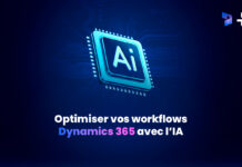 Optimiser vos workflows Dynamics 365 avec l’IA workflows Dynamics 365